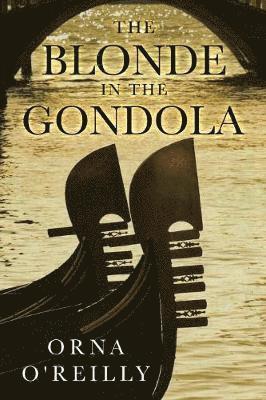 bokomslag Blonde in the Gondola
