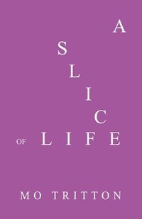 bokomslag Slice of Life