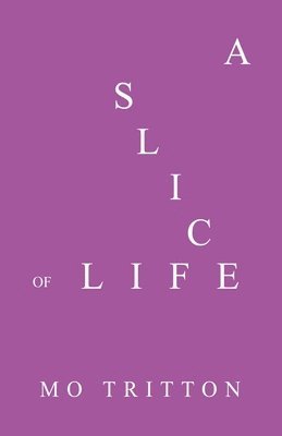 bokomslag Slice of Life