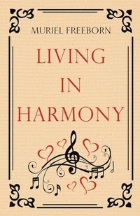 bokomslag Living in Harmony