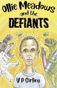 bokomslag Ollie Meadows and The Defiants - Book 1