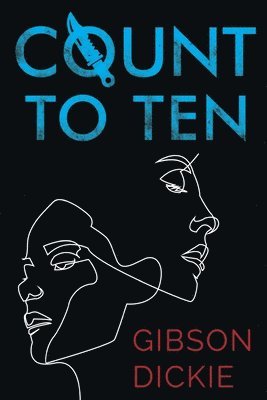 Gibson Dickie - Count To Ten, Häftad
