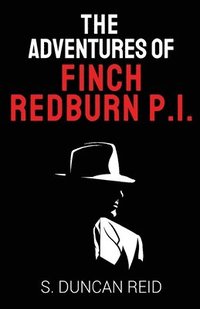 bokomslag Adventures of Finch Redburn P.I.