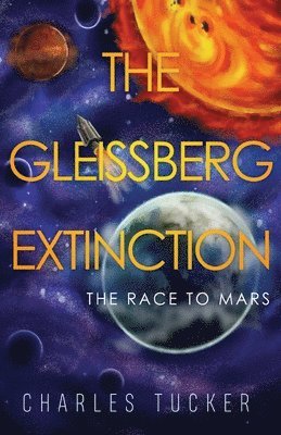 Charles Tucker - Gleissberg Extinction, Häftad