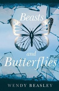 bokomslag Beasts and Butterflies