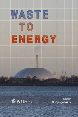 S. Syngellakis - Waste to Energy, Inbunden