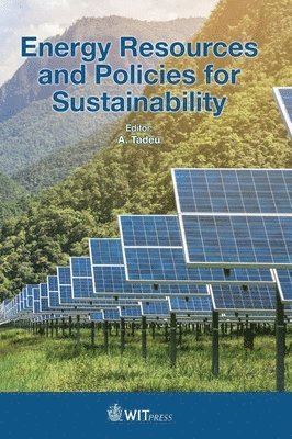 Energy Resources and Policies for Sustainability 1