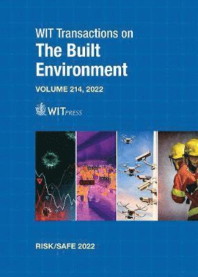 Risk Analysis, Hazard Mitigation and Safety and Security Engineering XIII 1