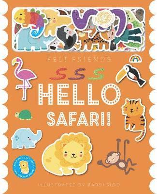 Felt Friends - Hello Safari!, Inbunden