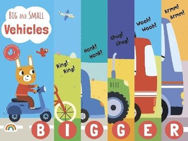 Big and Small - Vehicles, Inbunden