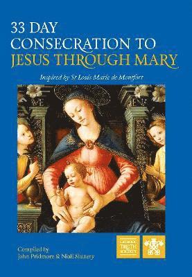 33 Day Consecration to Jesus through Mary 1