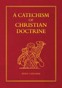 bokomslag Catechism of Christian Doctrine