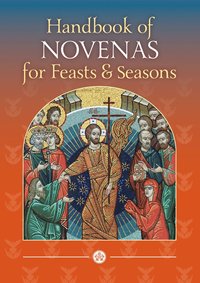 bokomslag Handbook of Novenas for Feasts and Seasons