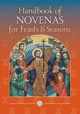 Handbook of Novenas for Feasts and Seasons 1