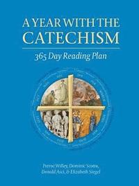 bokomslag A Year with the Catechism