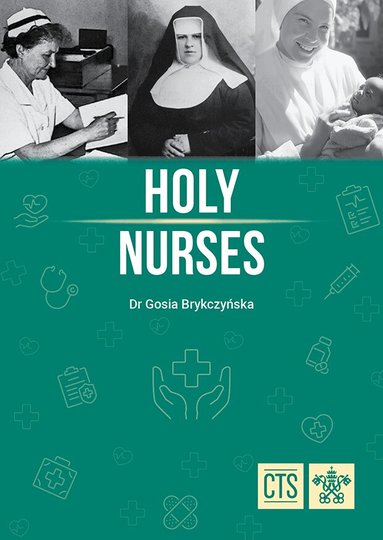 Gosia Brykczynska - Holy Nurses, Häftad