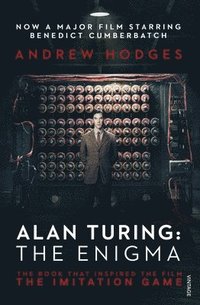 bokomslag Alan Turing: The Enigma: The Book That Inspired the Film The Imitation Game