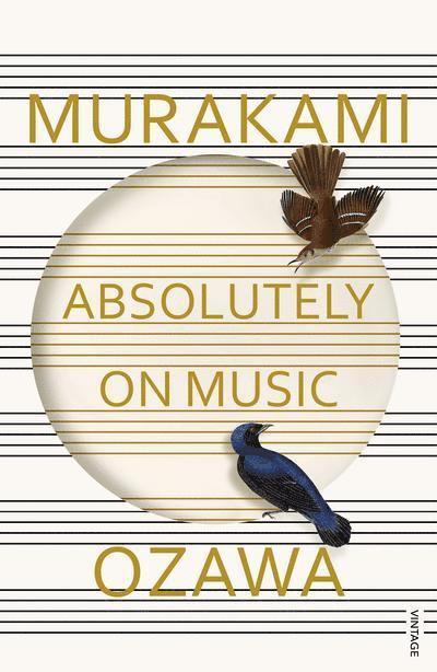 Haruki Murakami, Seiji Ozawa - Absolutely on Music, Häftad