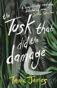 bokomslag Tusk That Did the Damage