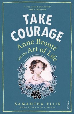 Samantha Ellis - Take Courage, Häftad