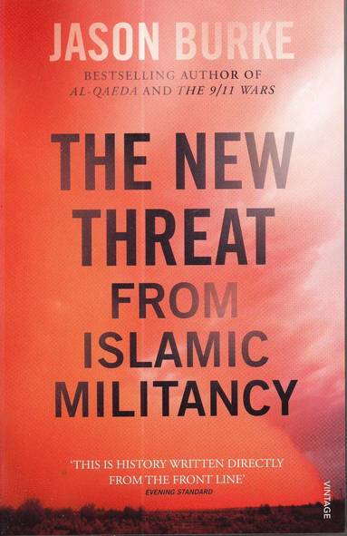 bokomslag The New Threat From Islamic Militancy