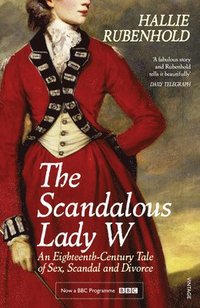bokomslag The Scandalous Lady W