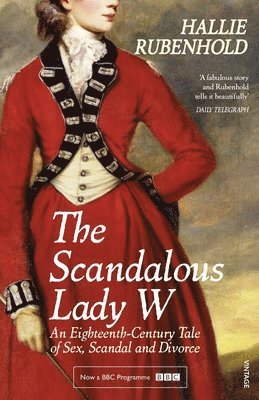 bokomslag The Scandalous Lady W