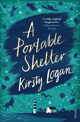 Kirsty Logan - Portable Shelter, Häftad
