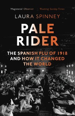 Laura Spinney - Pale Rider, Häftad