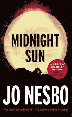 Jo Nesbo - Midnight Sun, Häftad