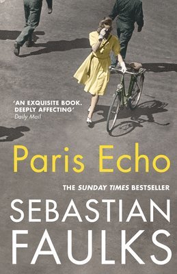 Faulks, S: Paris Echo