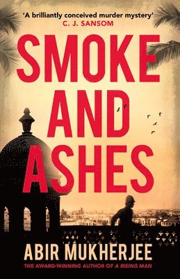Abir Mukherjee - Smoke and Ashes, Häftad