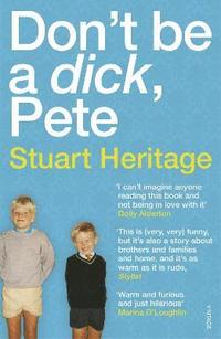 bokomslag Don't Be a Dick Pete