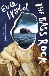 Evie Wyld - Bass Rock, Häftad
