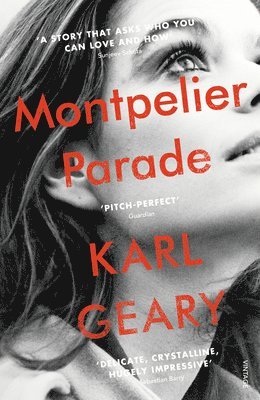 Karl Geary - Montpelier Parade, Häftad