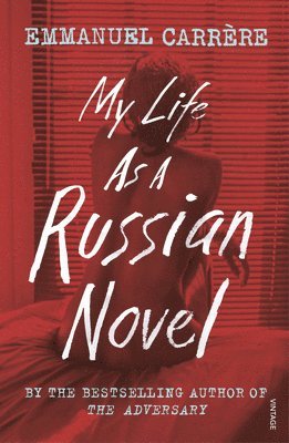 My Life as a Russian Novel 1