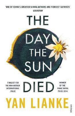 Yan Lianke - Day the Sun Died, Häftad