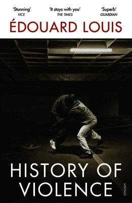 Édouard Louis - History of Violence, Häftad