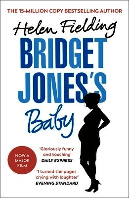 Helen Fielding - Bridget Jones’s Baby, Häftad