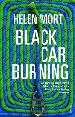 Helen Mort - Black Car Burning, Häftad