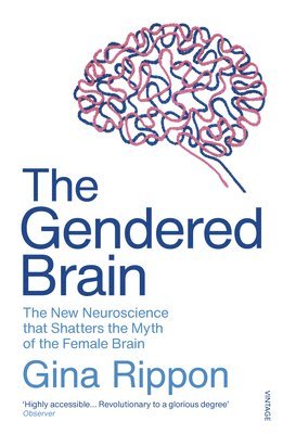 Gina Rippon - Gendered Brain, Häftad