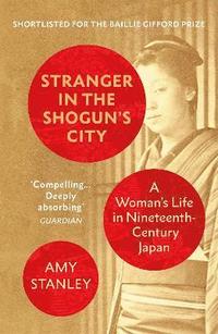 bokomslag Stranger in the Shogun's City