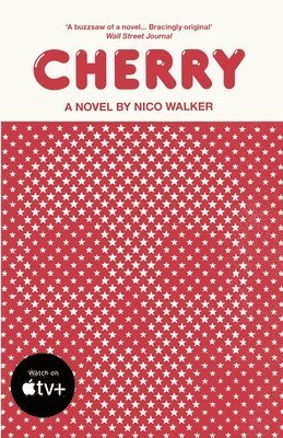 Nico Walker - Cherry, Häftad
