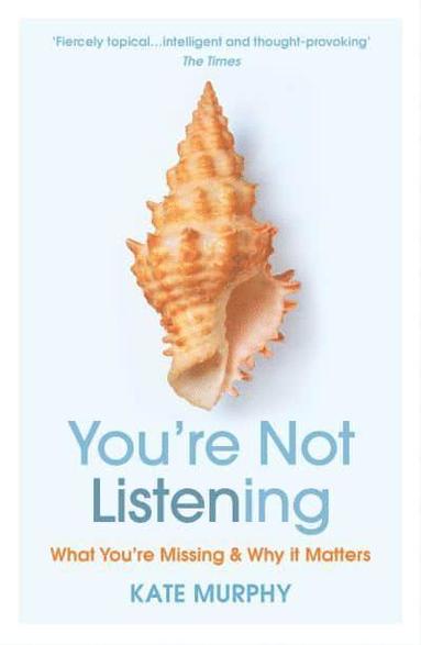 bokomslag You're Not Listening