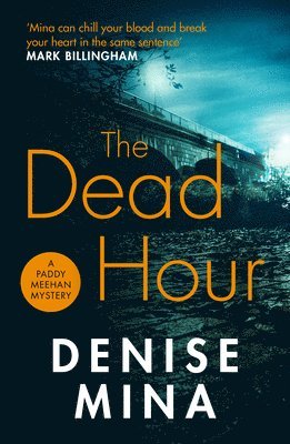 Denise Mina - Dead Hour, Häftad