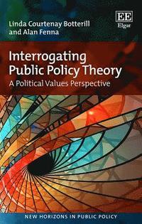 bokomslag Interrogating Public Policy Theory