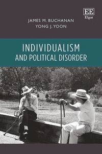 bokomslag Individualism and Political Disorder