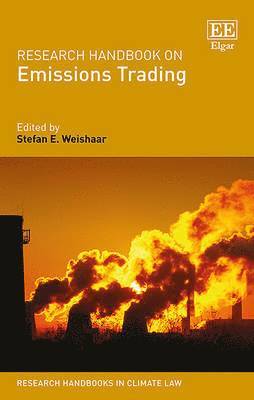 Stefan E. Weishaar - Research Handbook on Emissions Trading, Inbunden