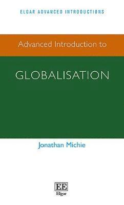 bokomslag Advanced Introduction to Globalisation