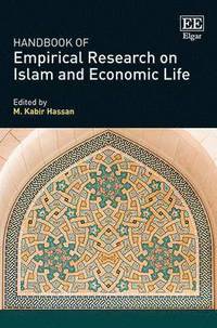 bokomslag Handbook of Empirical Research on Islam and Economic Life